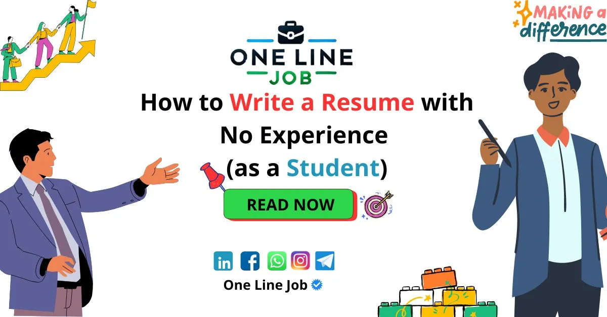 How to Write a Resume with No Experience (as a Student)