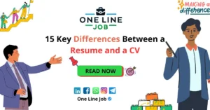 15 Key Differences Between a Resume and a CV