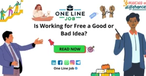 Is Working for Free a Good or Bad Idea