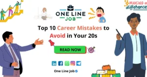 Top 10 Career Mistakes to Avoid in Your 20s