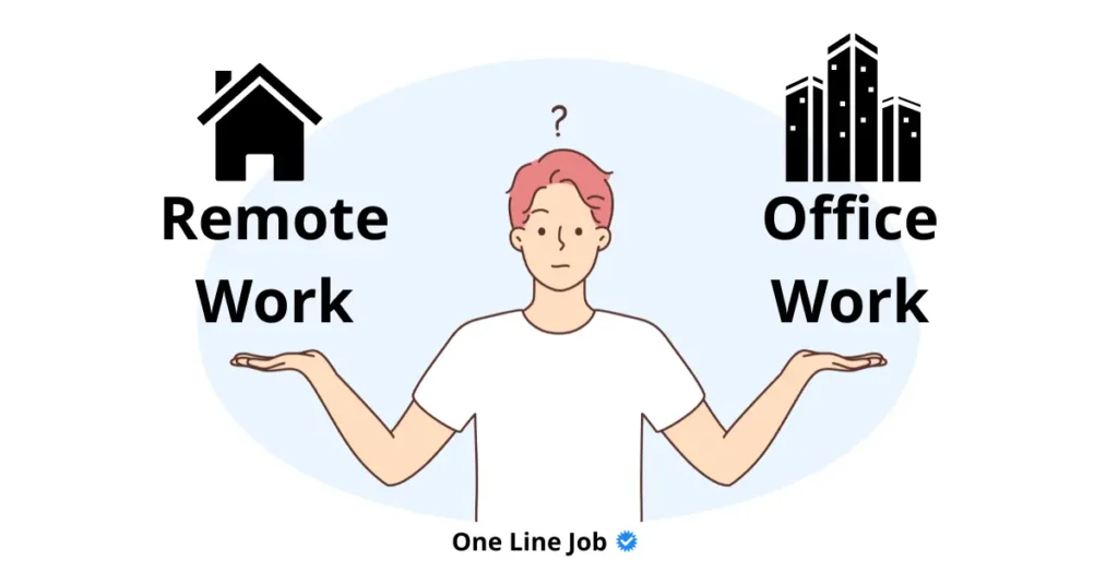 work from home and office