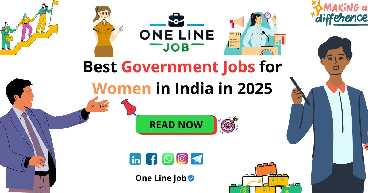 Best Government Jobs for Women in India in 2025